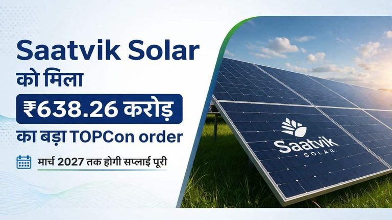 Saatvik Solar Bags 638 Cr TOPCon Deal